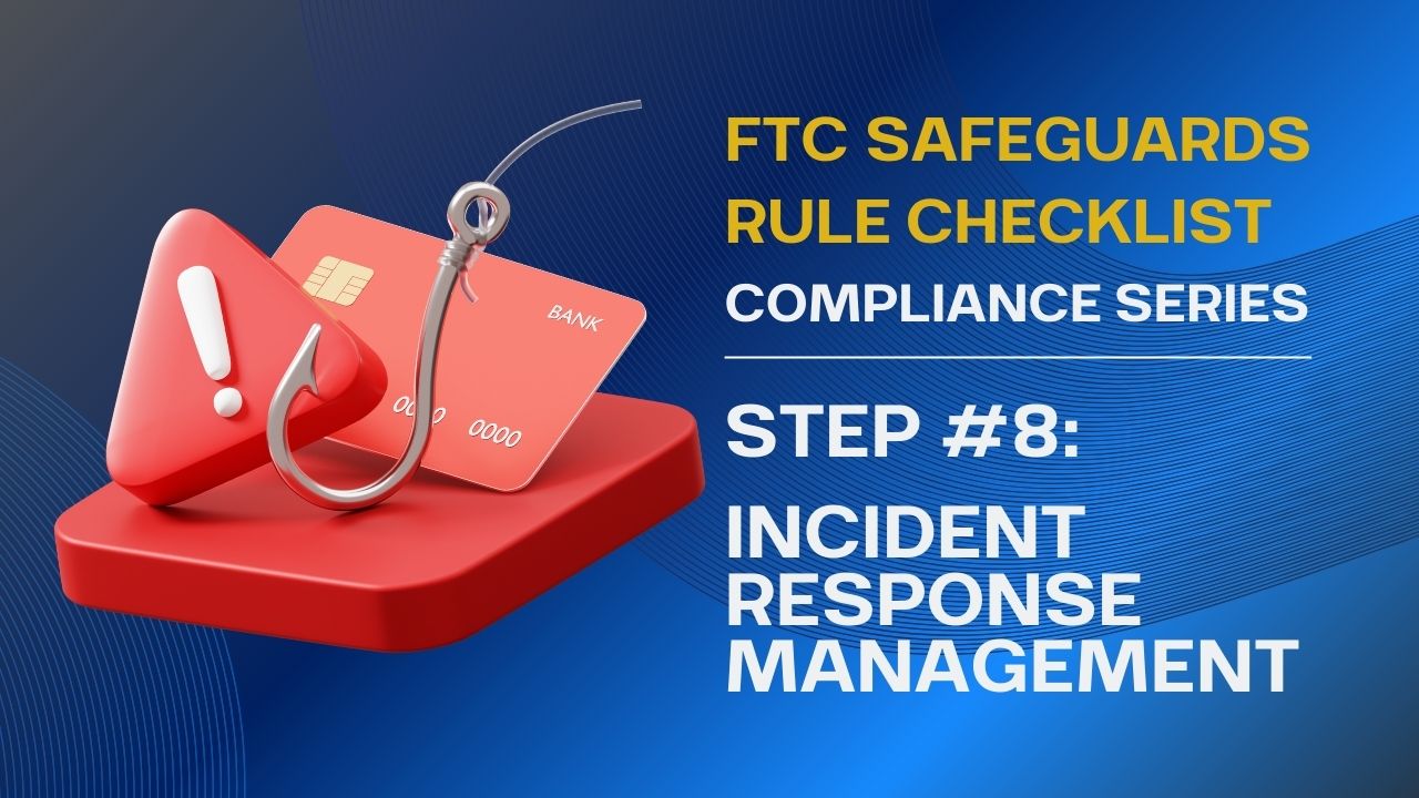 ftc safeguards rule checklist for compliance series, phishing and fraud graphic