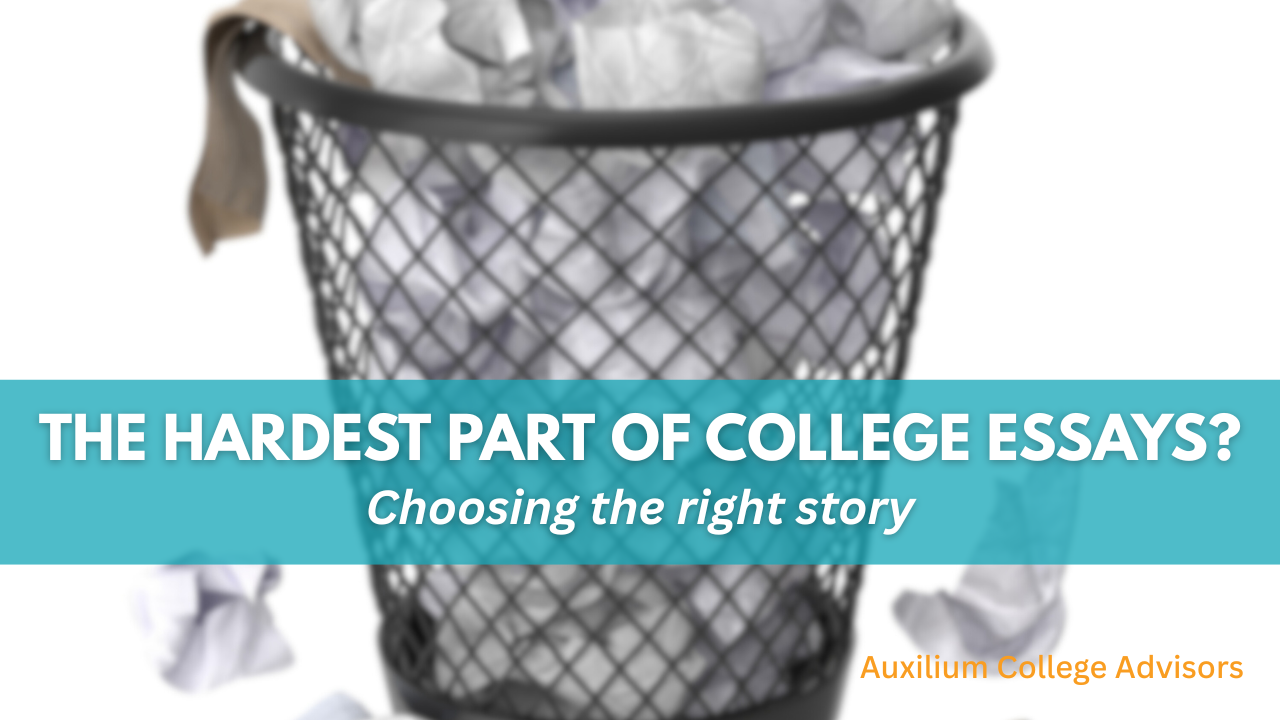 Choosing the right story for a college essay – brainstorming essay topic ideas
