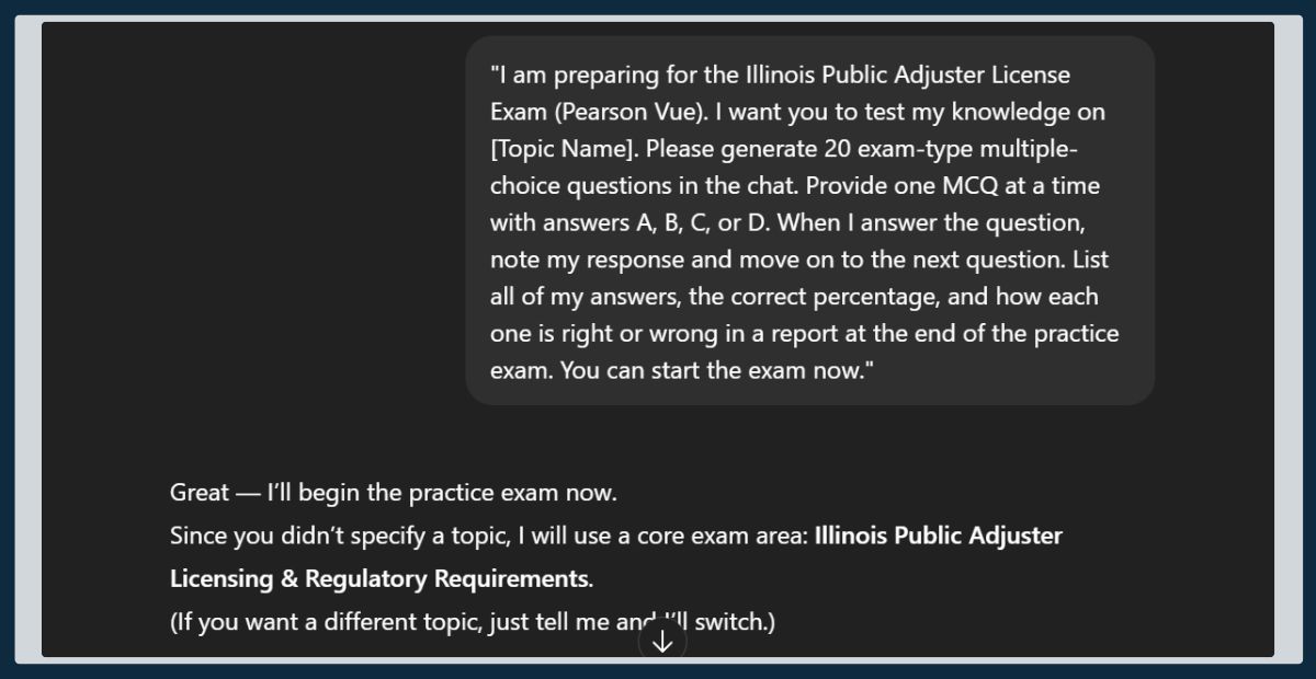 a screenshot of GPT conducting a practice test of the Illinous public adjuster exam