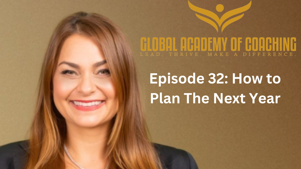 Episode 32: How to Plan The Next Year