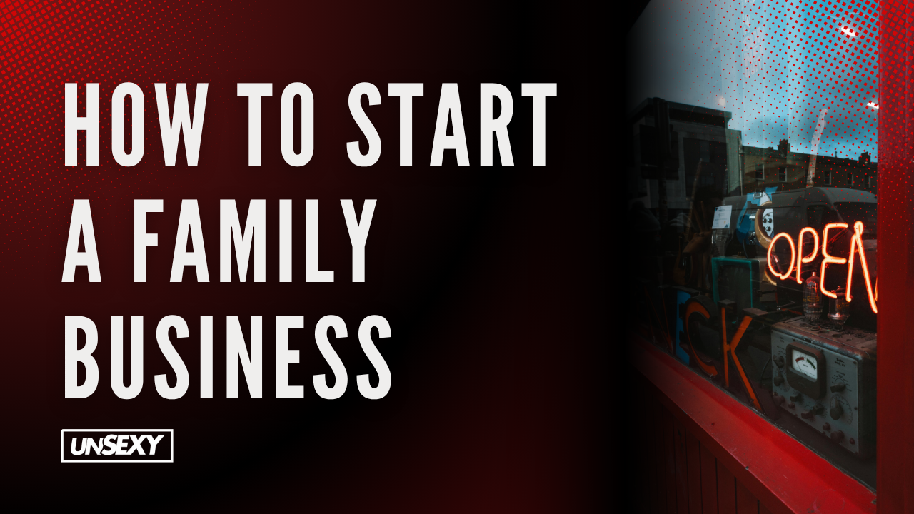 How to start a family business cover