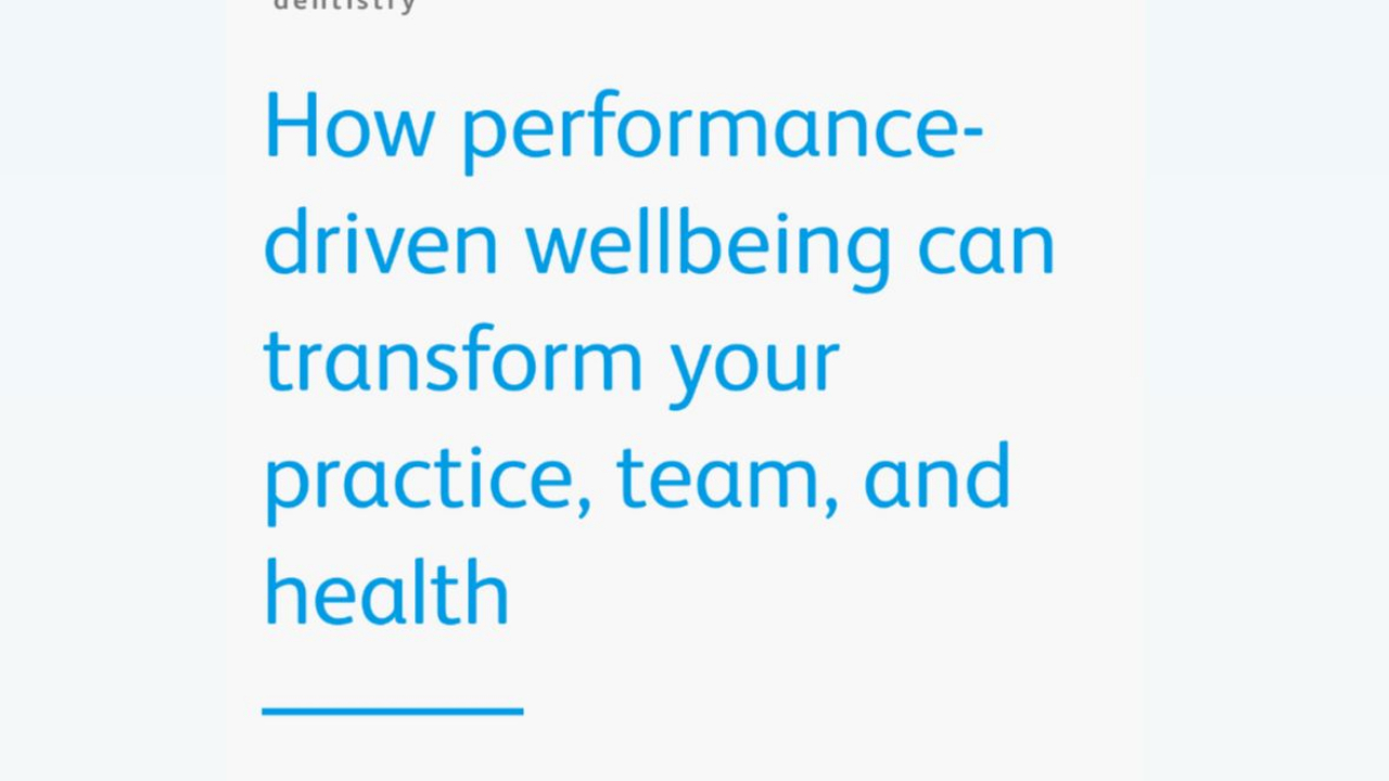 performance driven wellbeing cna transform your dental practice and health