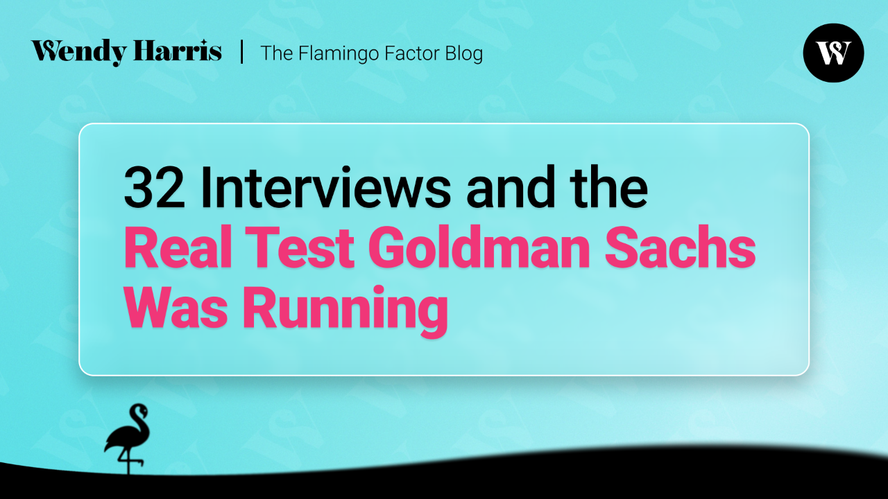32 Interviews and the Real Test Goldman Sachs Was Running