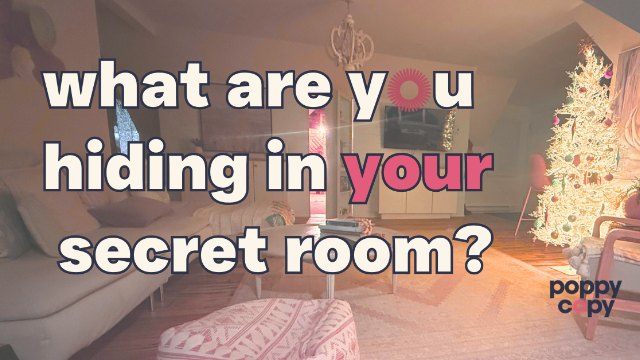 poppy copy | what are you hiding in your secret room?