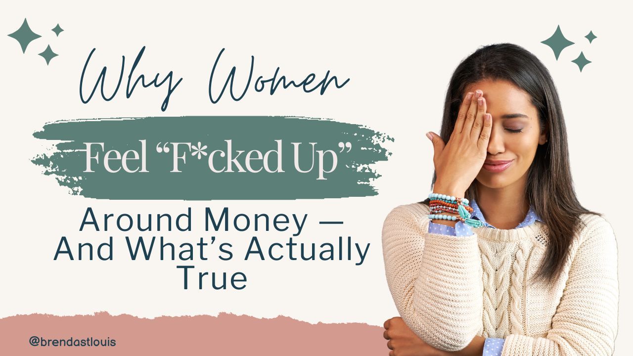 Woman covering her face with her hand, expressing stress about money, with the text “Why Women Feel Fcked Up Around Money — And What’s Actually True.”*