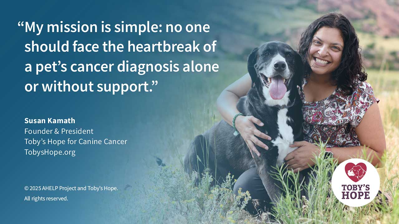 My mission is simple: no one should face the heartbreak of a pet’s cancer diagnosis alone or without support. - Suman Kamath Graphic - My mission is simple: no one should face the heartbreak of a pet’s cancer diagnosis alone or without support. - Suman Kamath