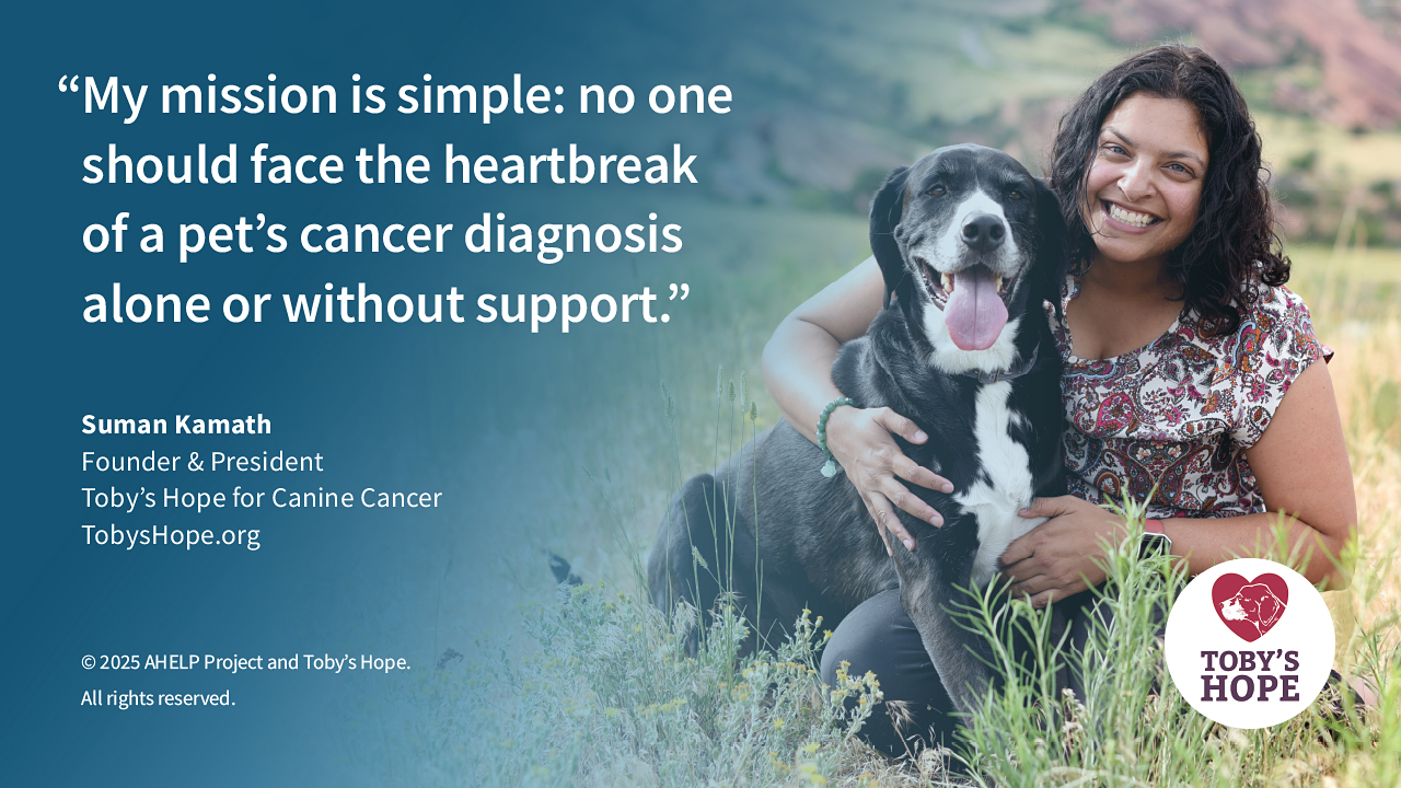 Graphic - My mission is simple: no one should face the heartbreak of a pet&rsquo;s cancer diagnosis alone or without support. - Suman Kamath