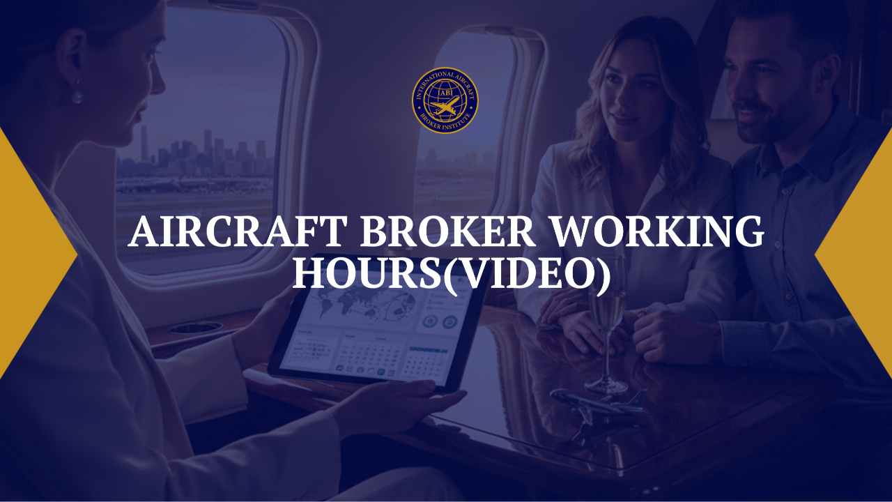 Aircraft Broker Working Hours
