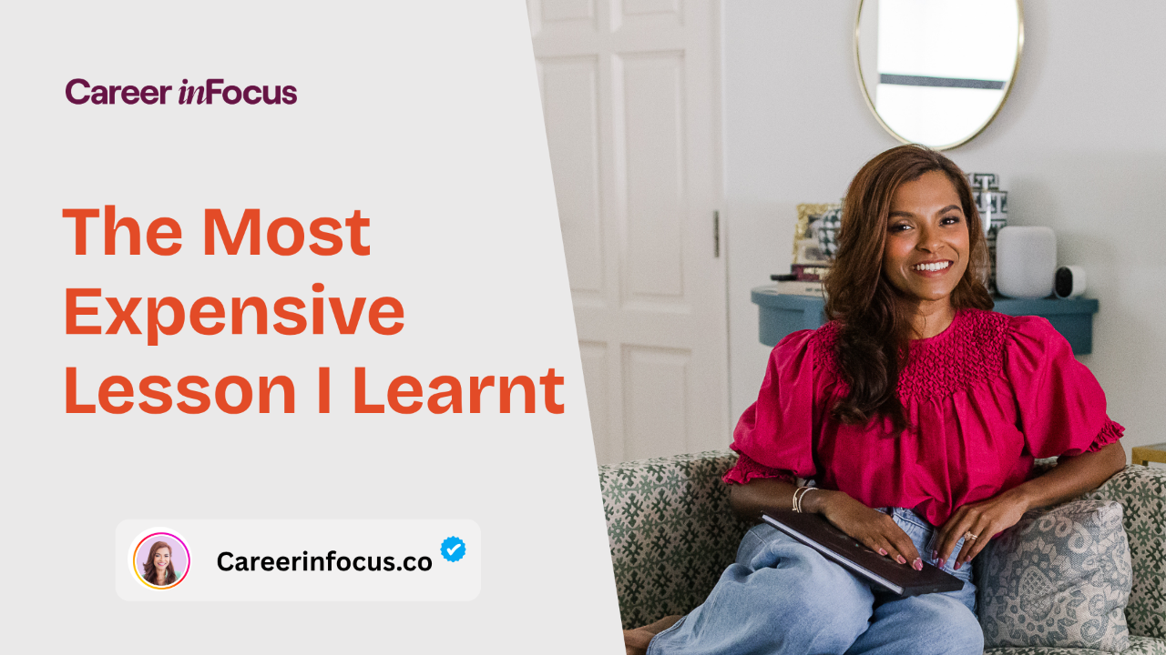 The Most Expensive Lesson I Learnt