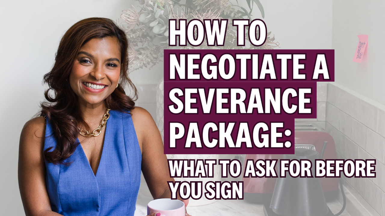 How to Negotiate a Severance Package: What to Ask for Before You Sign