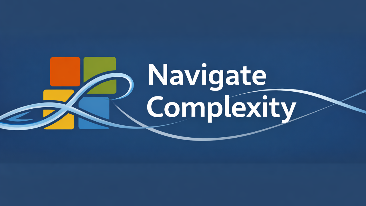 Navigate complexity 