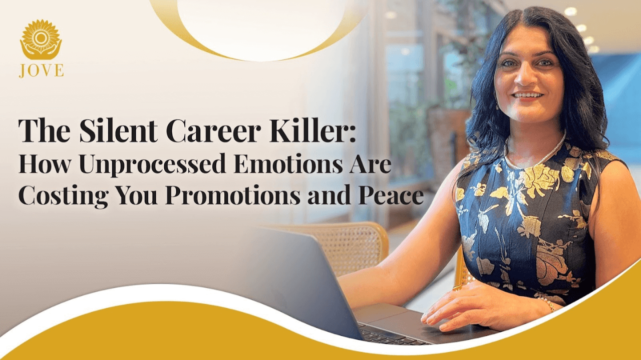 The Silent Career Killer: How Unprocessed Emotions Are Costing You Promotions and Peace