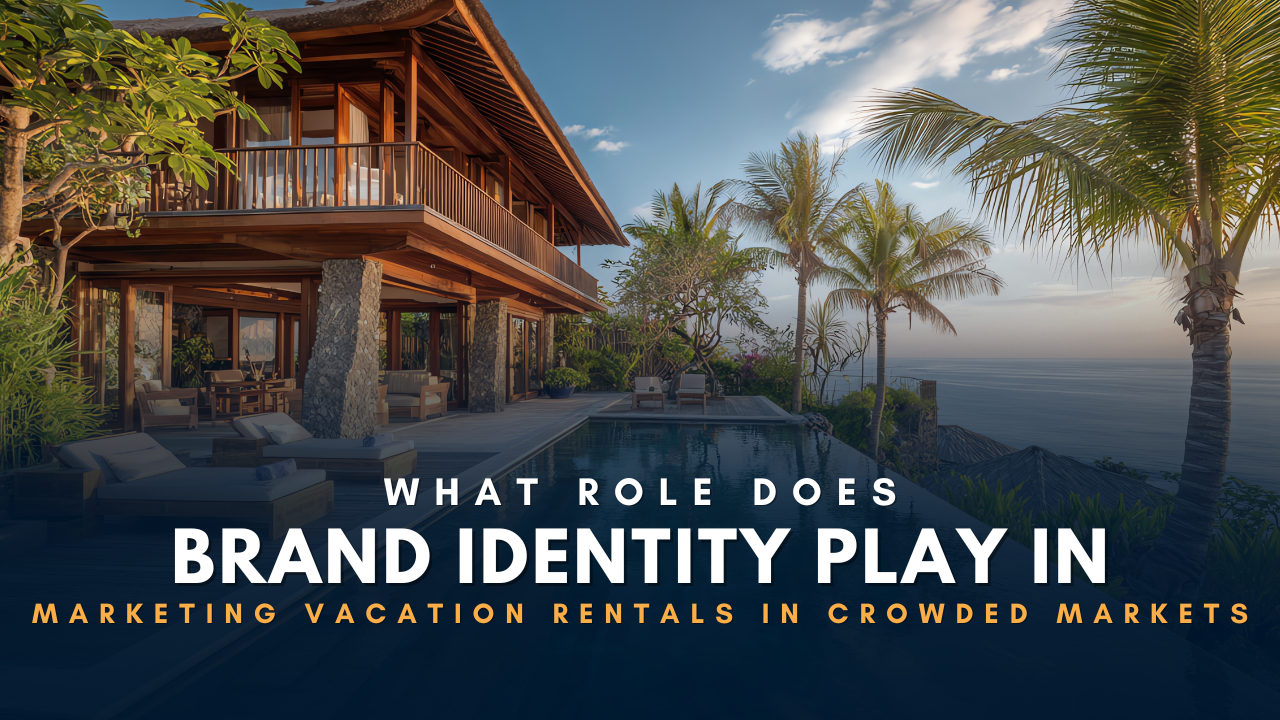 Image showing the text “What role does brand identity play in marketing vacation rentals in crowded markets” in bold orange and white letters over a background featuring a laptop screen with the word “BRAND” displayed as blocks. A small figure places the letter “D” on the screen next to a rising bar chart. Below is a photo of Rodman Schley with the caption “Author, Vacation Property Secrets” and the website www.vacationpropertyexpertnetwork.com.