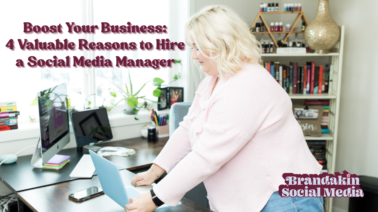 Blonde woman in a pink sweater working at her laptop in a bright, home office setting with books, plants, and essential oils in the background. Text overlay reads: “Boost Your Business: 4 Valuable Reasons to Hire a Social Media Manager.”