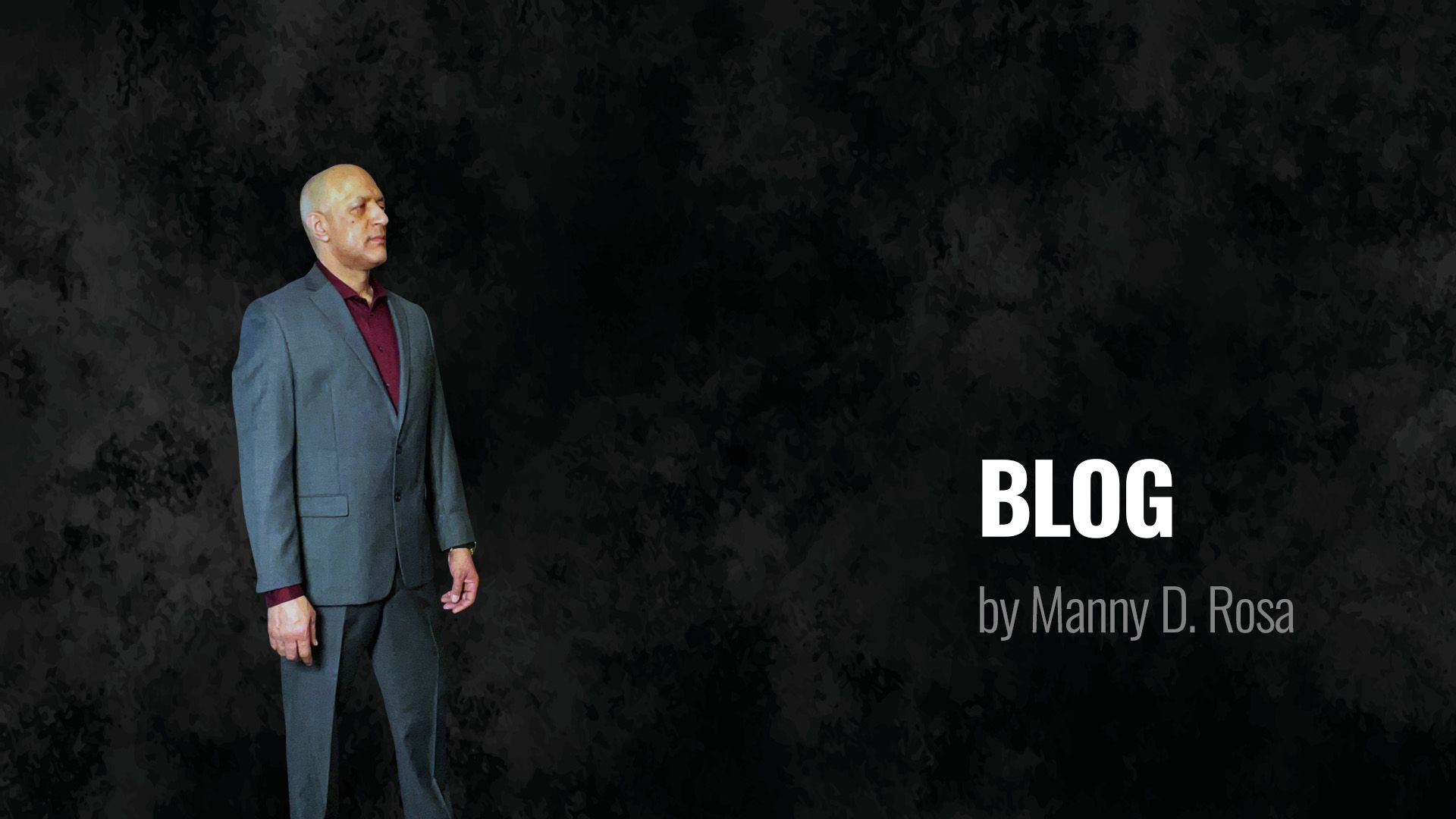 Manny D. Rosa Blog