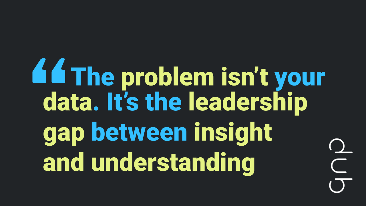 Quote graphic "Data leaders presenting analytics insights to stakeholders, demonstrating effective communication and leadership skills to drive organisational impact." Dub Dub Data