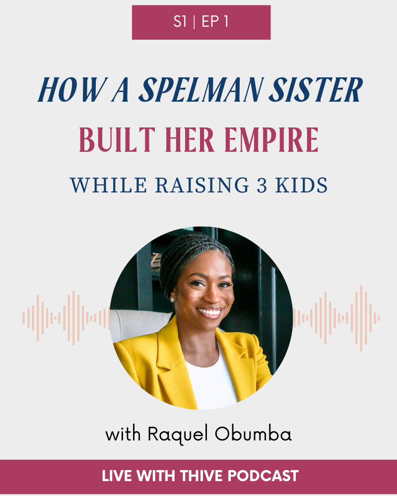 How a Spelman Sister Built Her Empire While Raising Three Kids