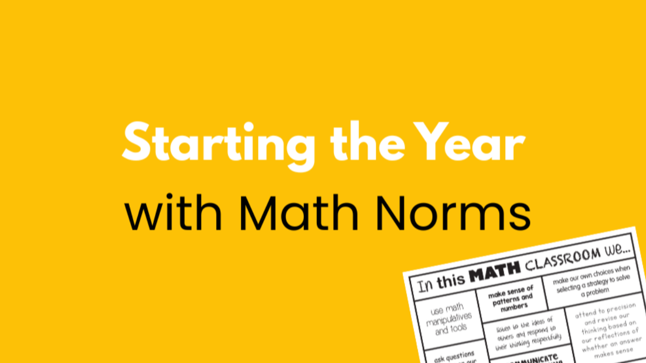Starting the Year with Math Norms 