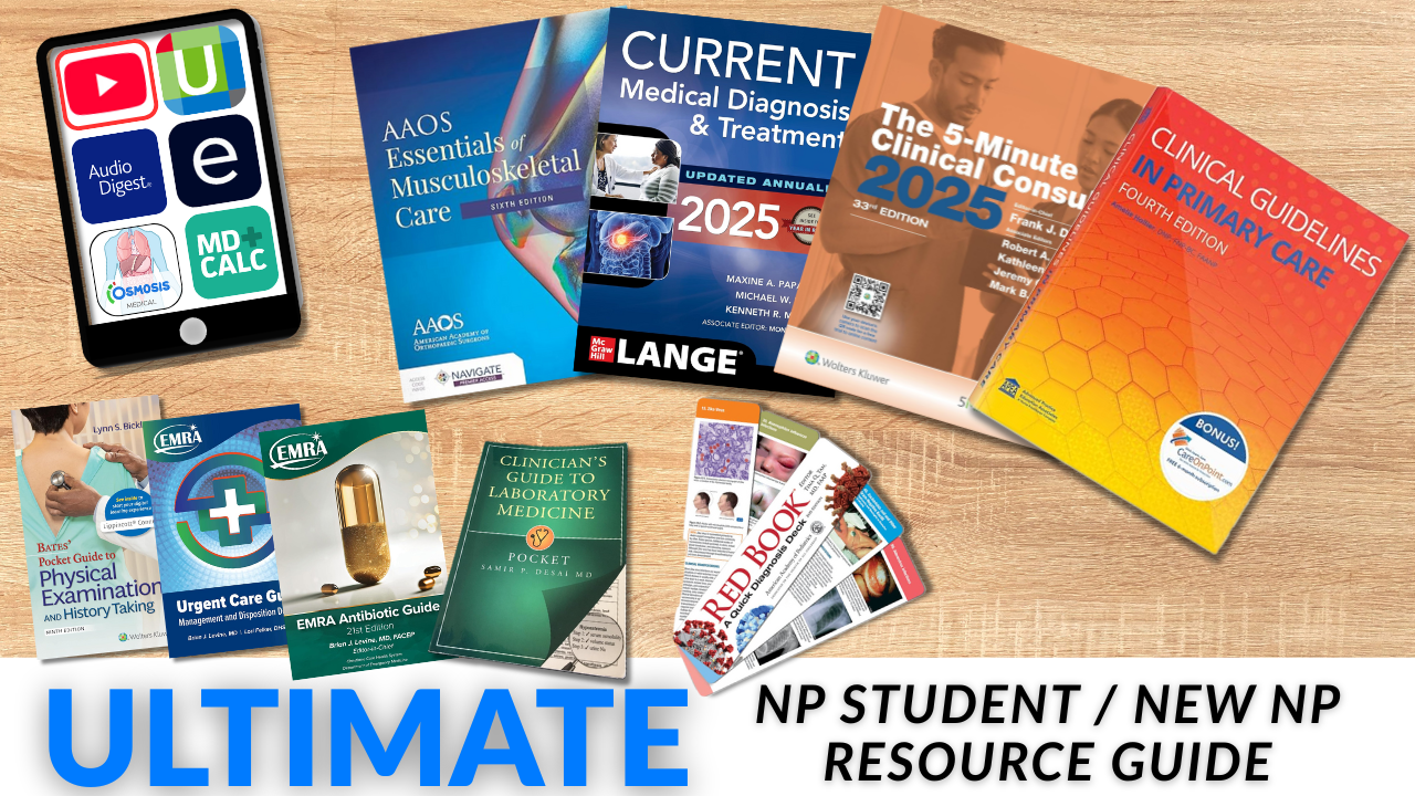 Complete NP student resource guide with textbooks, apps, and YouTube channels for nurse practitioner students