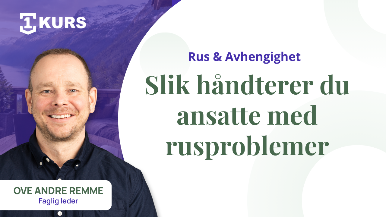 Hvordan_ha_ndtere_ansatte_med_rusproblemer_pa_en_omsorgsfull_ma_te