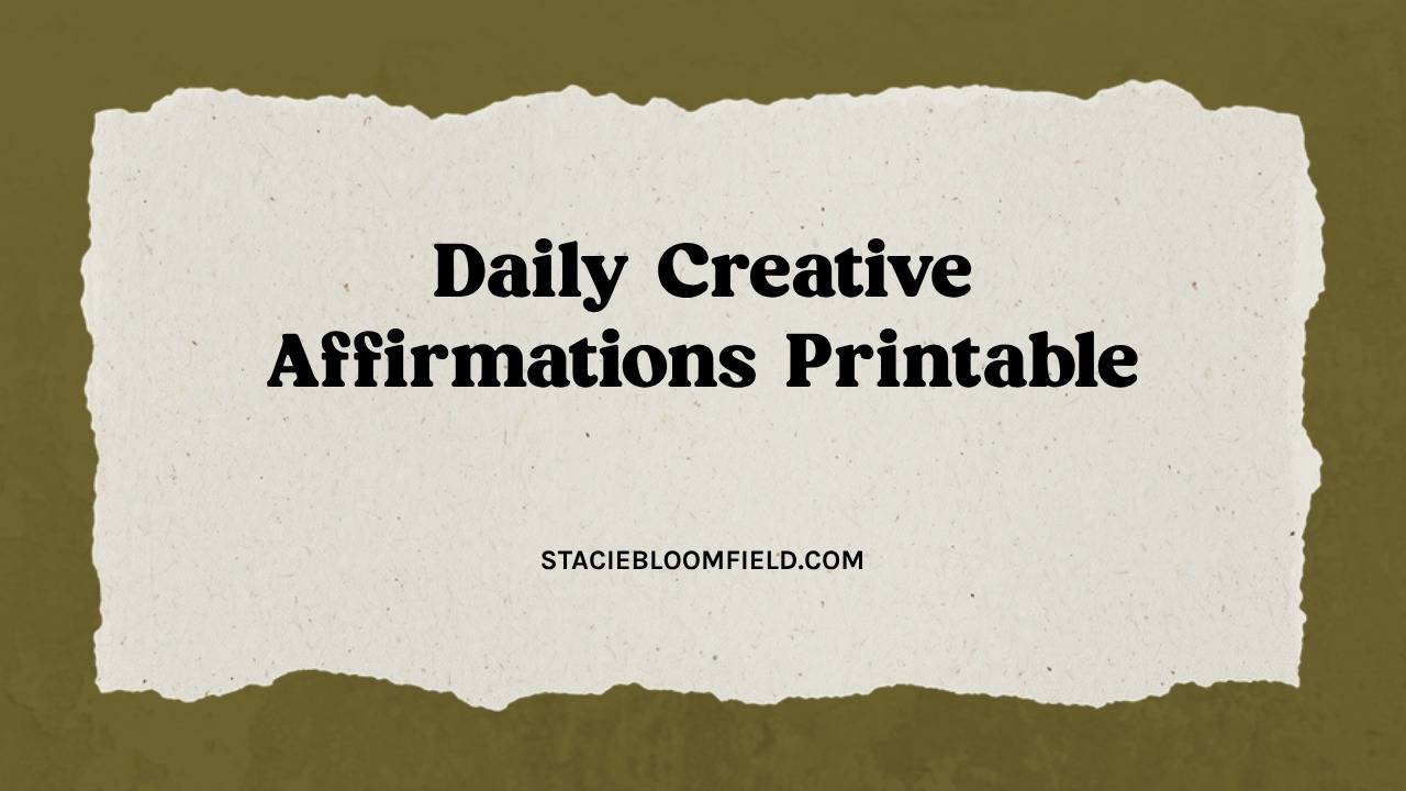 daily creative affirmations printable