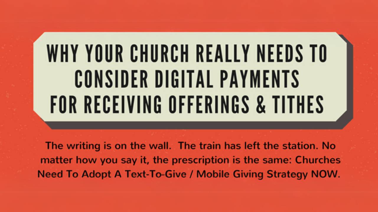 Your Church Needs To Consider Digital Payments - infographic inside