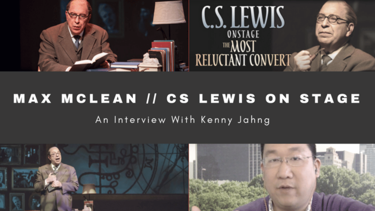 max clean c.s. lewis on stageThe most Reluctant Convert