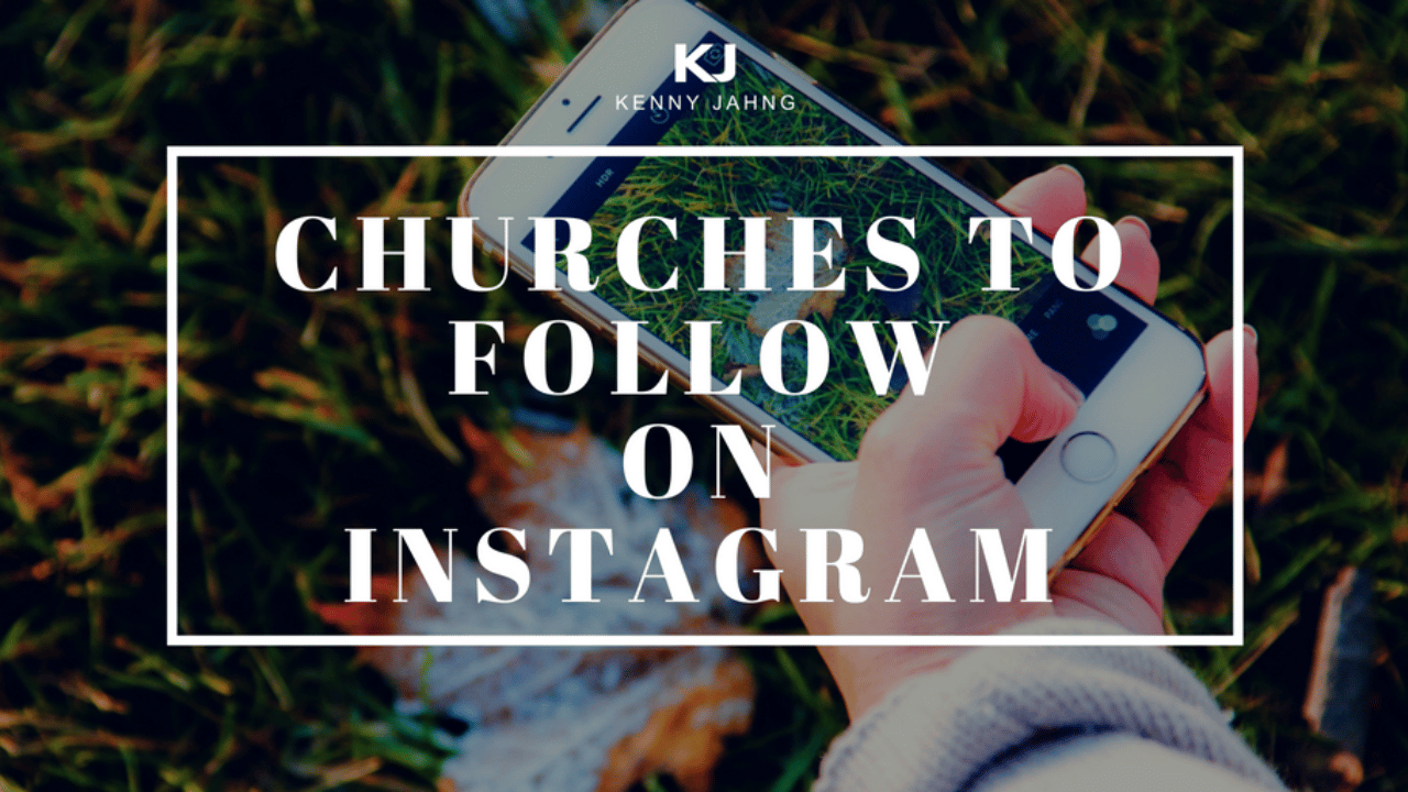 Churches to follow on InstagramVous ChurchZoe Church LALife Point ChurchC3 BrooklynFresh Life ChurchElevation Church