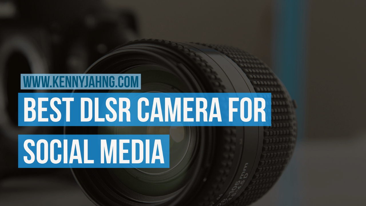 best dslr camera