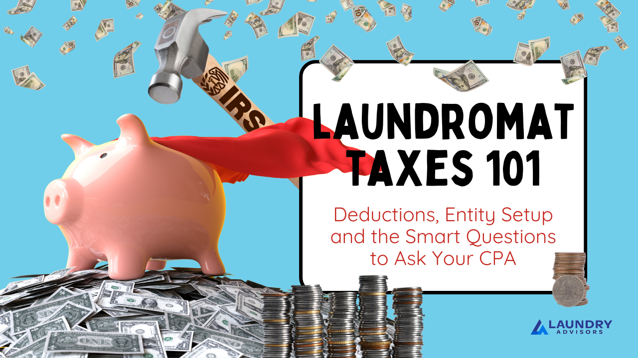 Laundromat Taxes 101