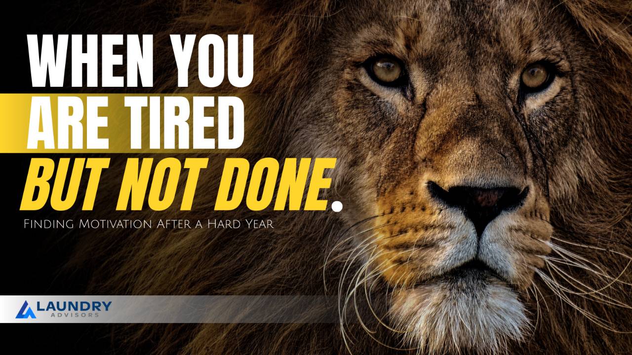 When You Are Tired But Not Done