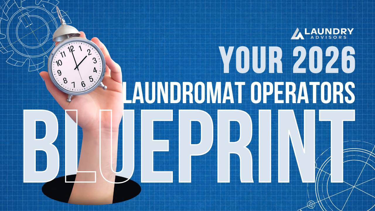 Your 2026 Laundromat Operator Blueprint