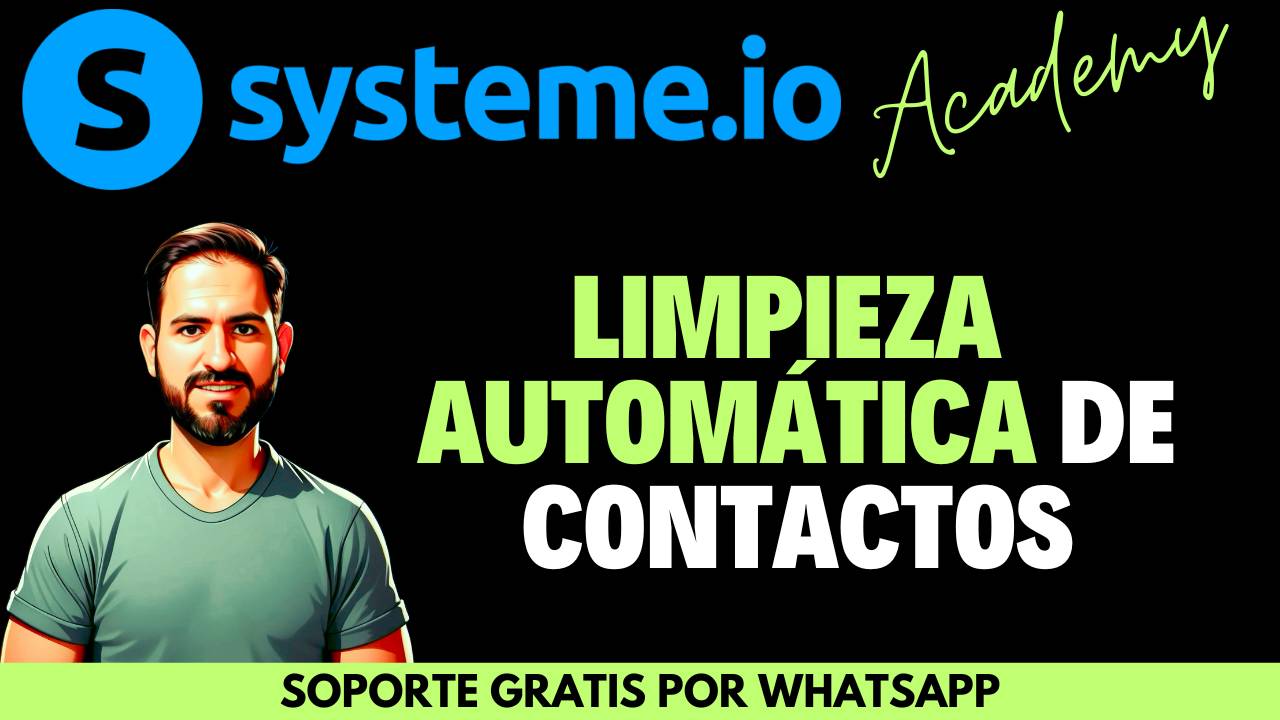 Cómo automatizar la limpieza de tu lista de contactos en Systeme