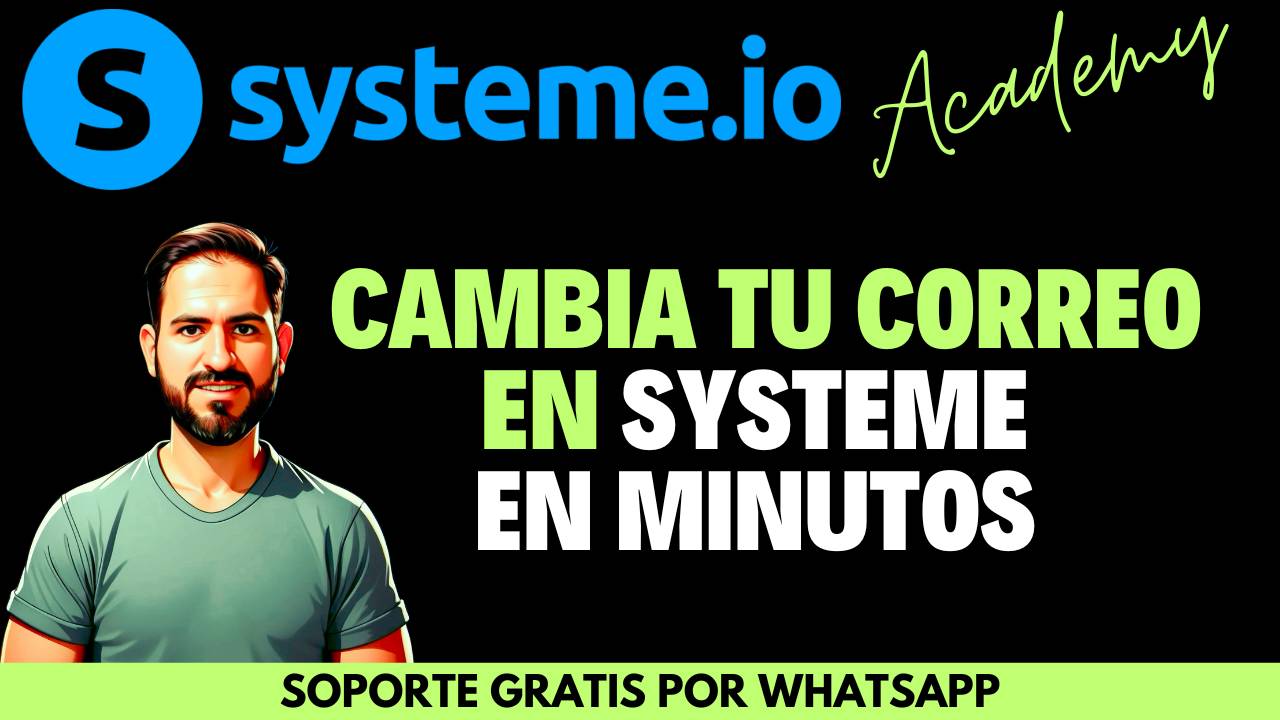 Cómo cambiar el correo usado para ingresar a tu cuenta de Systeme