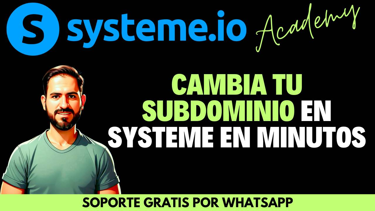 Cómo modificar el subdominio de Systeme paso a paso (guía clara y sin enredos)