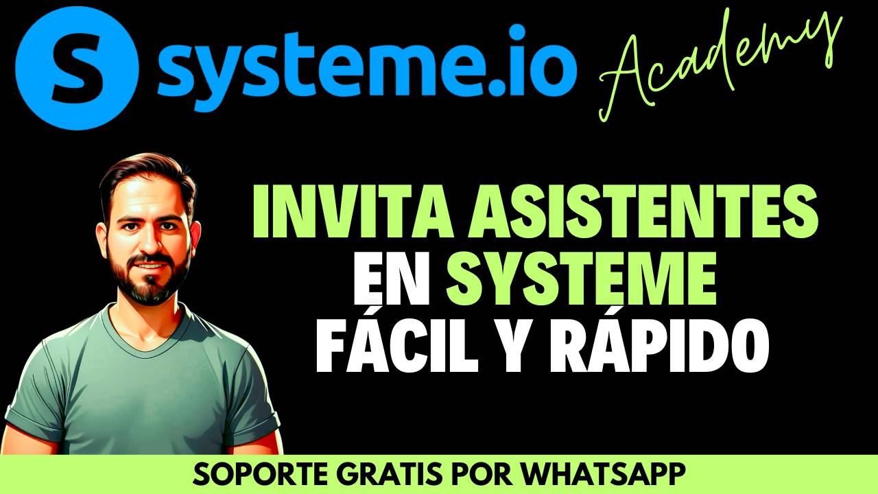 Cómo invitar a un asistente a tu cuenta de Systeme