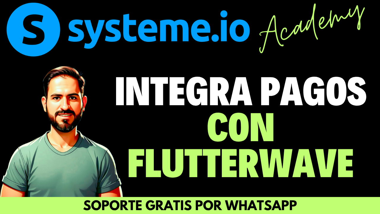 Cómo integrar Flutterwave con systeme.io
