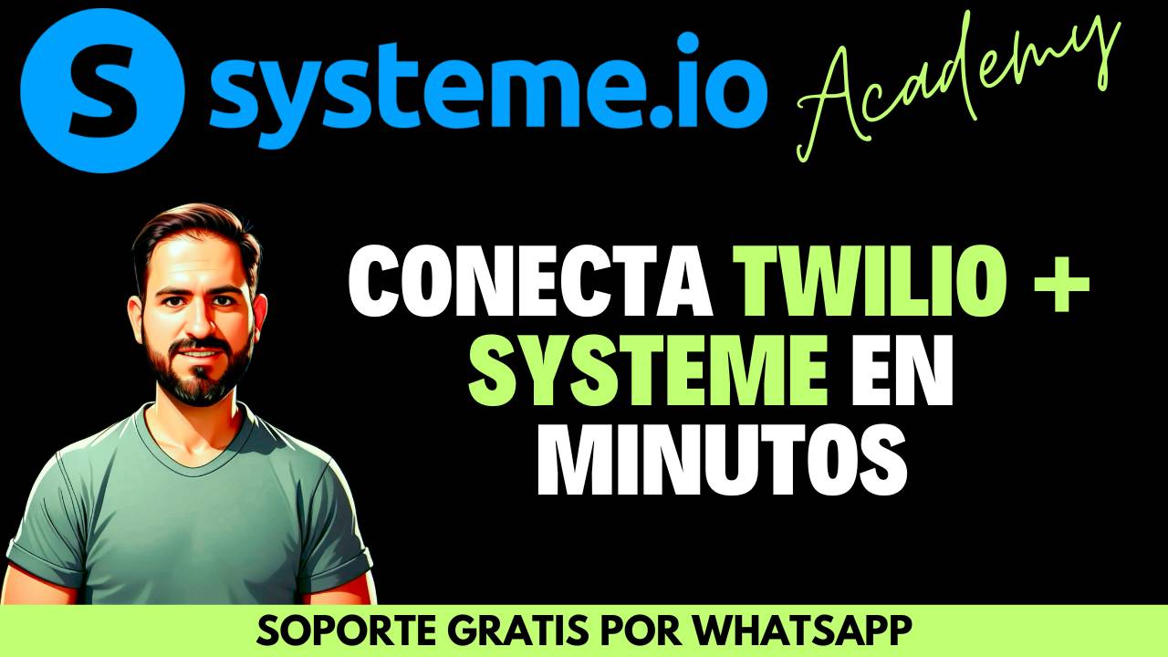 Cómo integrar tu cuenta de Twilio con Systeme