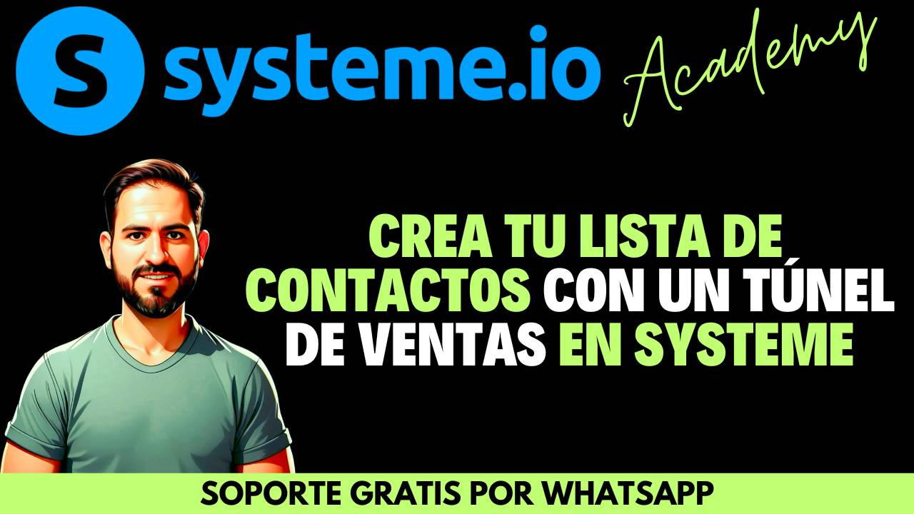 Cómo crear tu lista de contactos utilizando un túnel de ventas en Systeme (guía completa paso a paso)