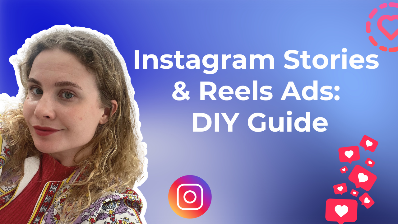 instagram stories and reels ads diy guide
