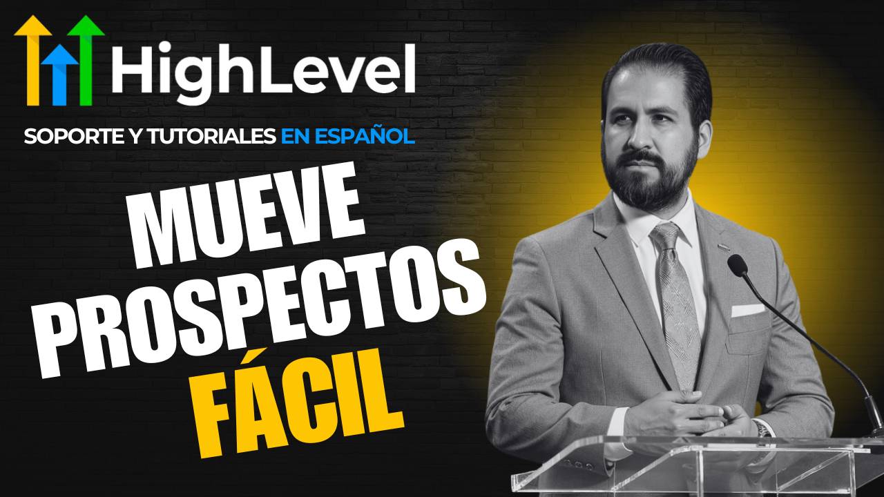 # Cómo Migrar Prospectos a Subcuentas en Go High Level (Guía Completa)
