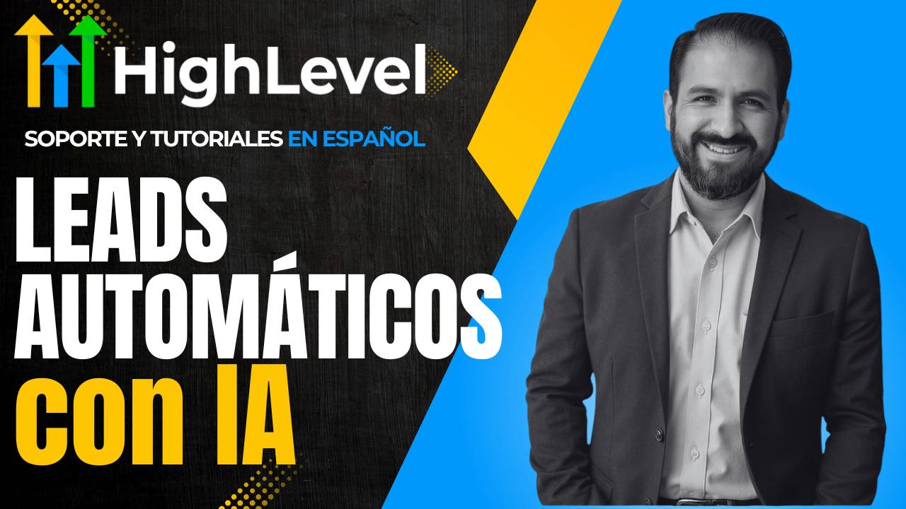 Consigue Mejores Leads en Automático