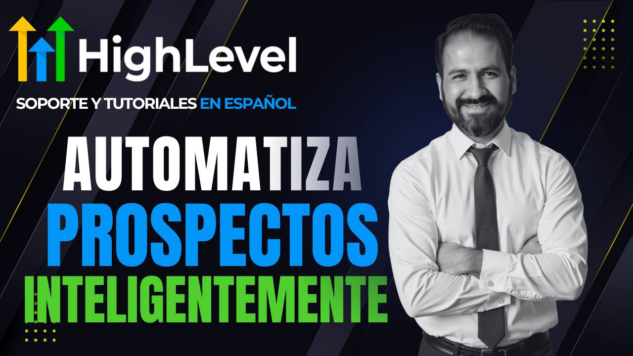 Cómo Automatizar Prospectos con el Trigger “
