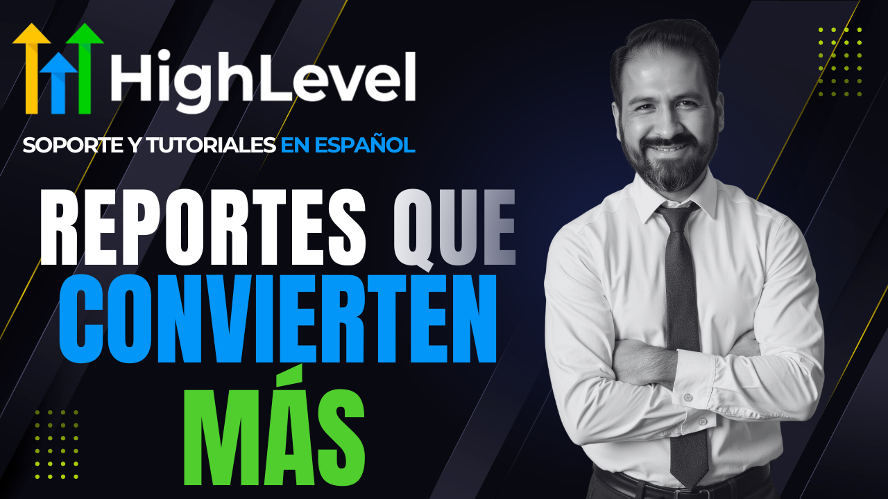 Cómo personalizar los Prospect Reports en Go High Level paso a paso
