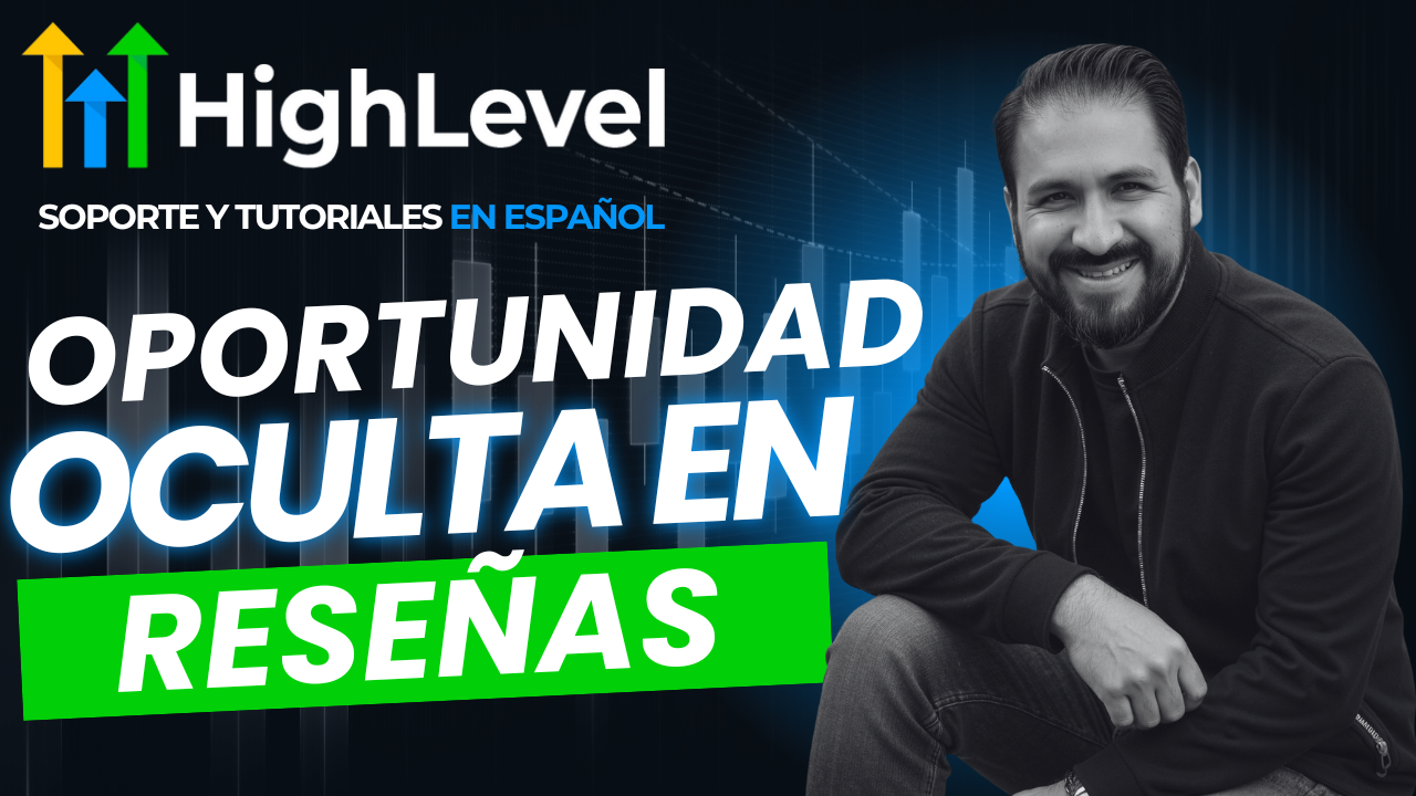 Cómo Detectar Oportunidades Ocultas con el Tiempo de Respuesta en Reseñas (Go High Level)