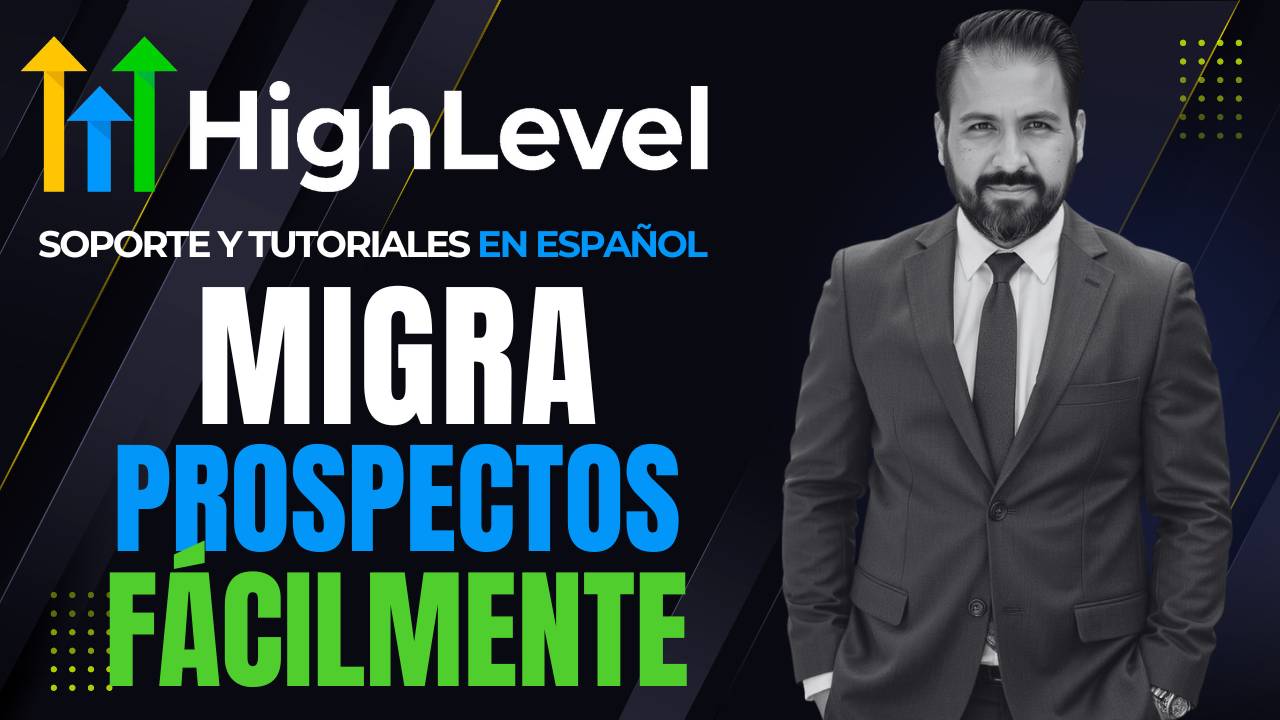 Cómo Migrar Prospectos a Subcuentas y Escalar tu Gestión de Leads