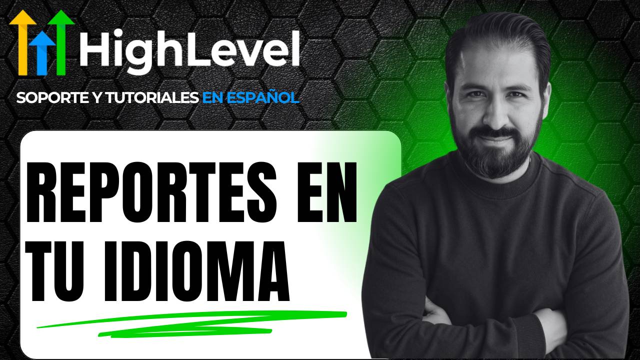 Comparte Reportes de Marketing Audit en el Idioma de tu Prospecto en Go High Level