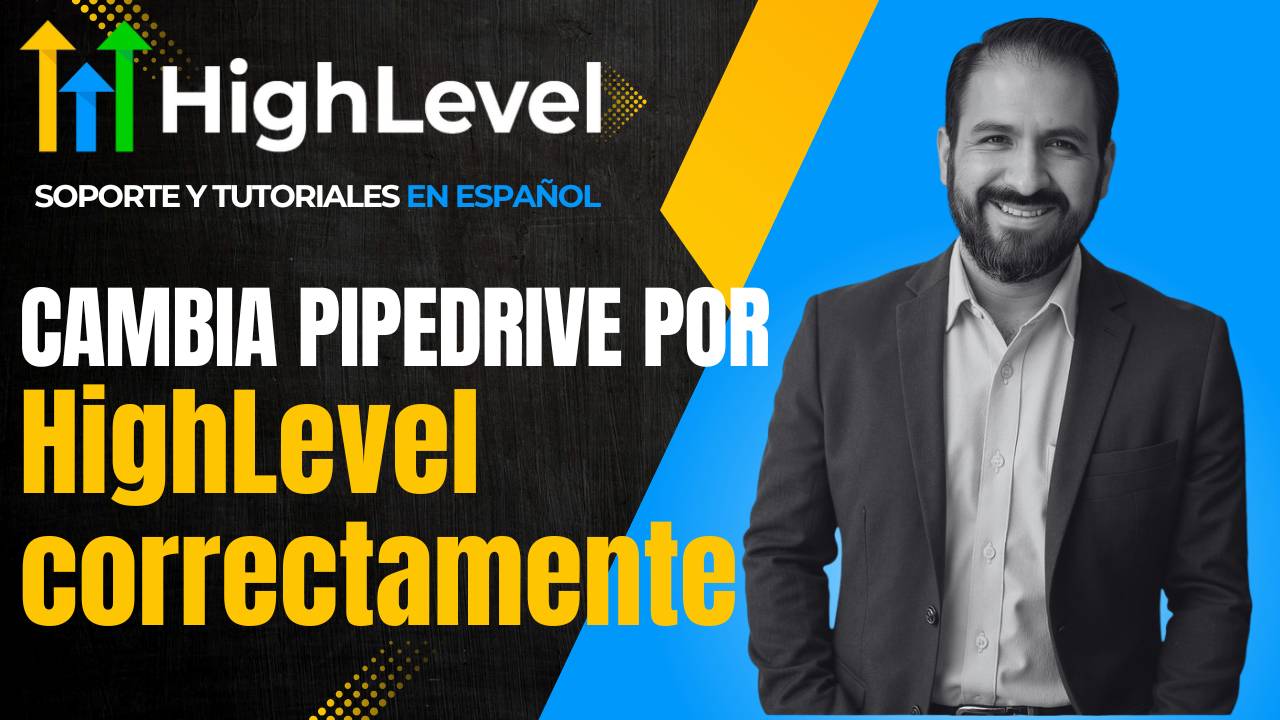 Preparación para la migración de Pipedrive a Go High Level (HighLevel en Español)