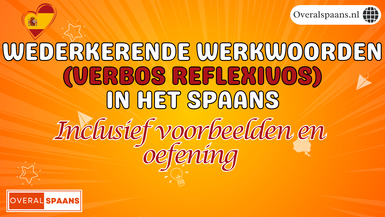 Thumbnail wederkerende werkwoorden in het Spaans