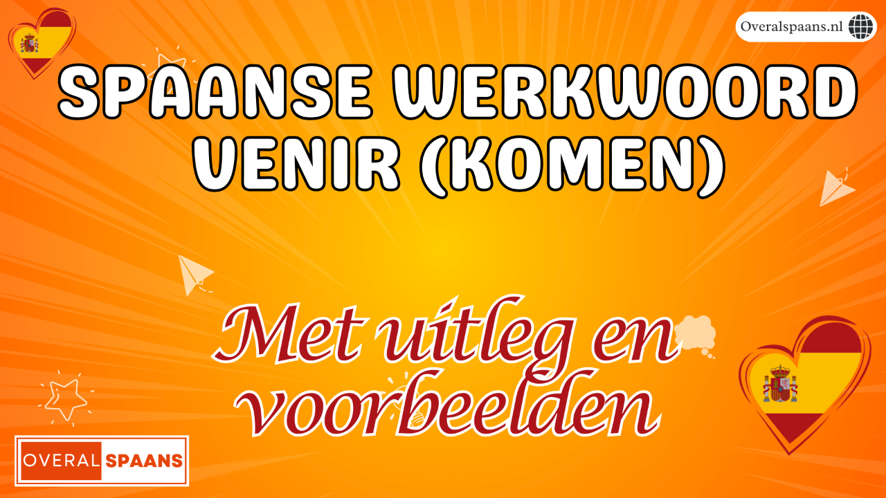 Thumbnail Spaans werkwoord venir (komen)